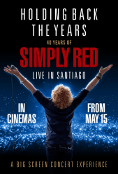 Bild: HOLDING BACK THE YEARS: 40 YEARS OF SIMPLY RED, LIVE IN SANTIAGO